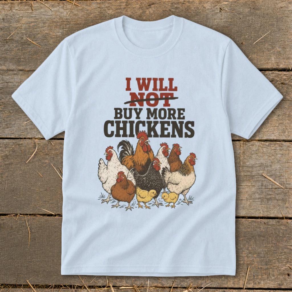 Not Buy More Chickens Youth Tee
