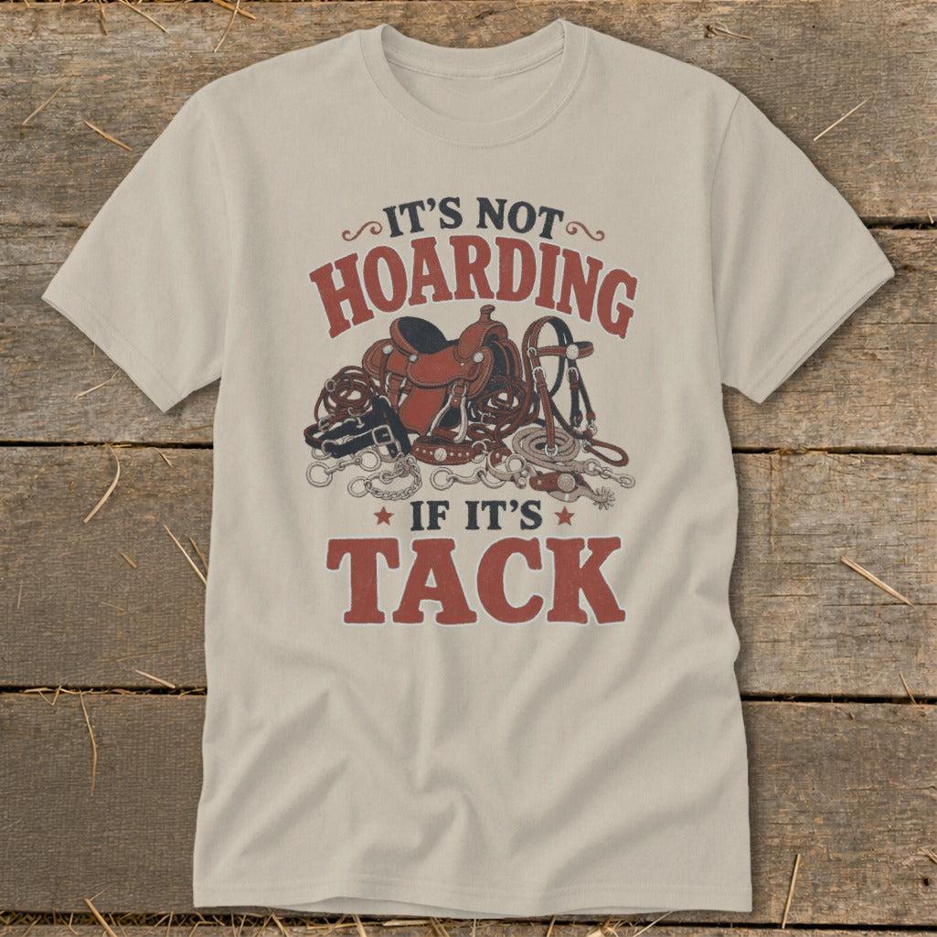 Not Hoarding Tack Classic Tee