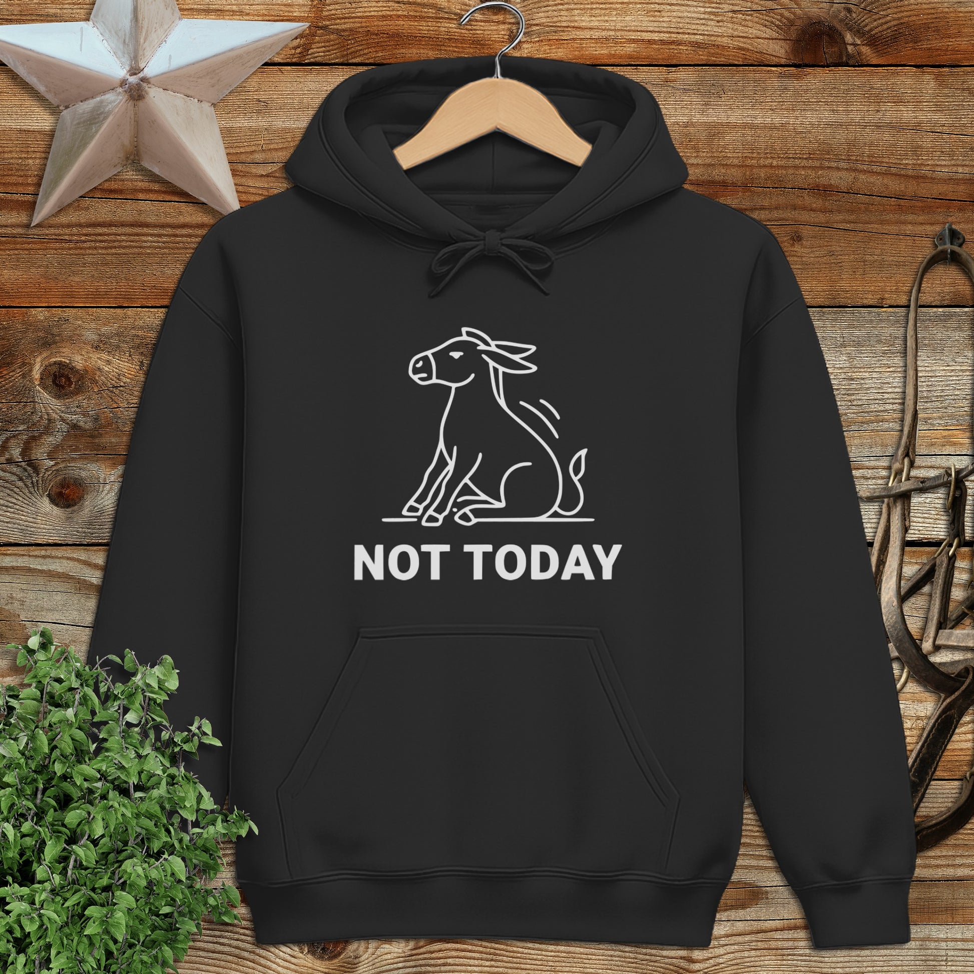 Not Today Hoodie