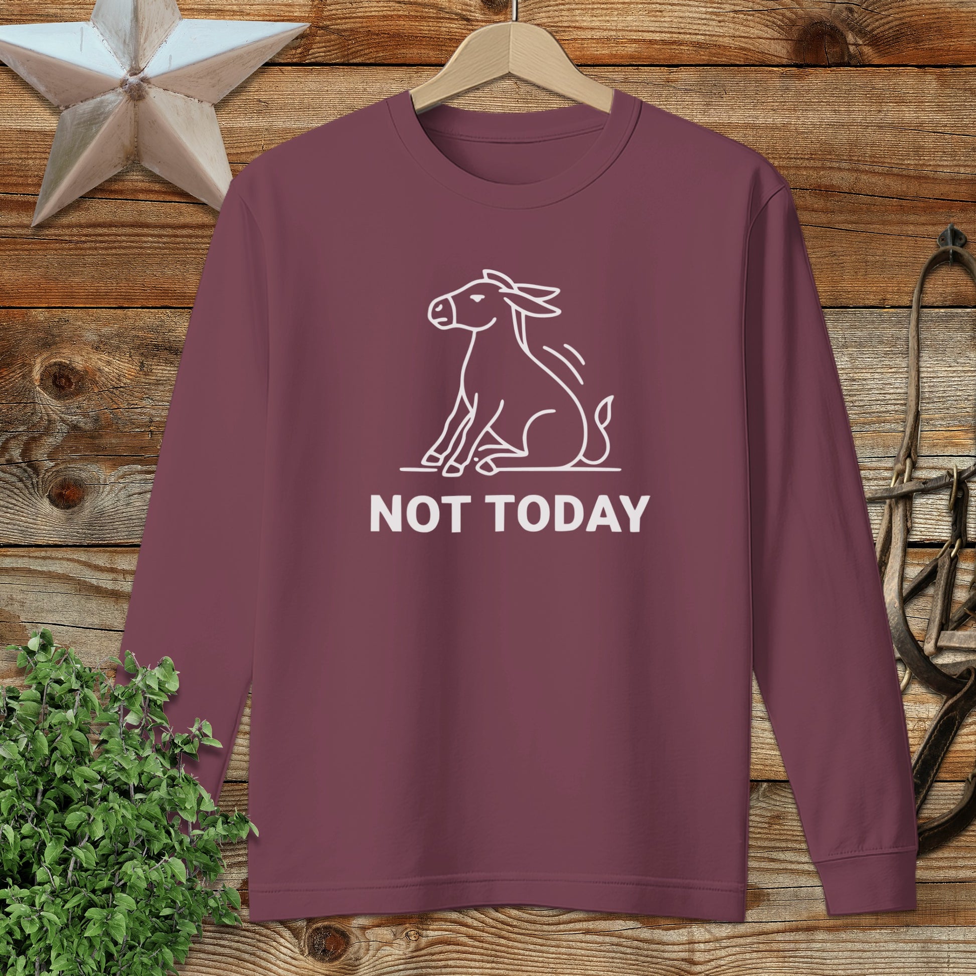 Not Today Long Sleeve Tee