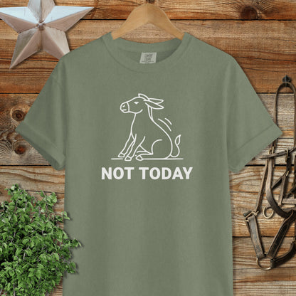 Not Today Signature Tee