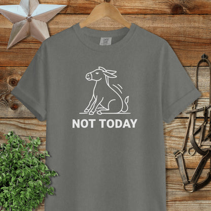 Not Today Signature Tee