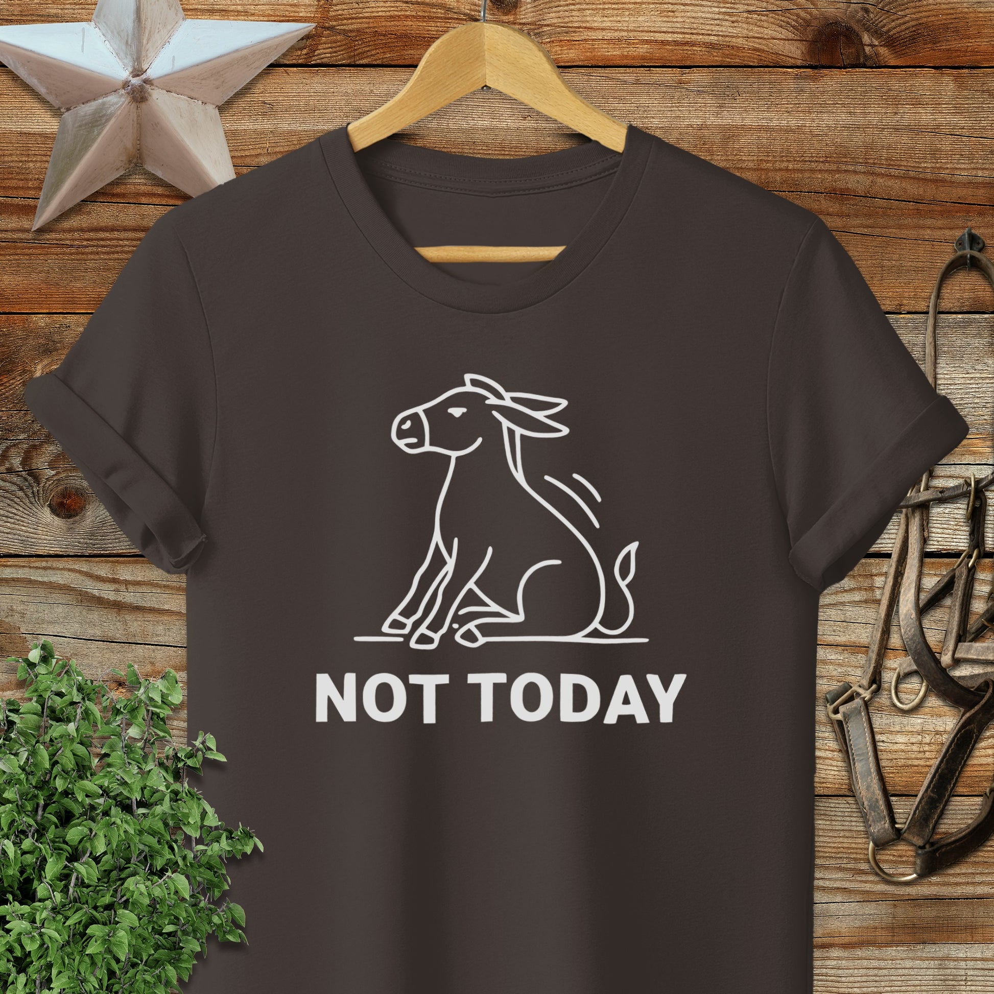 Not Today T-Shirt