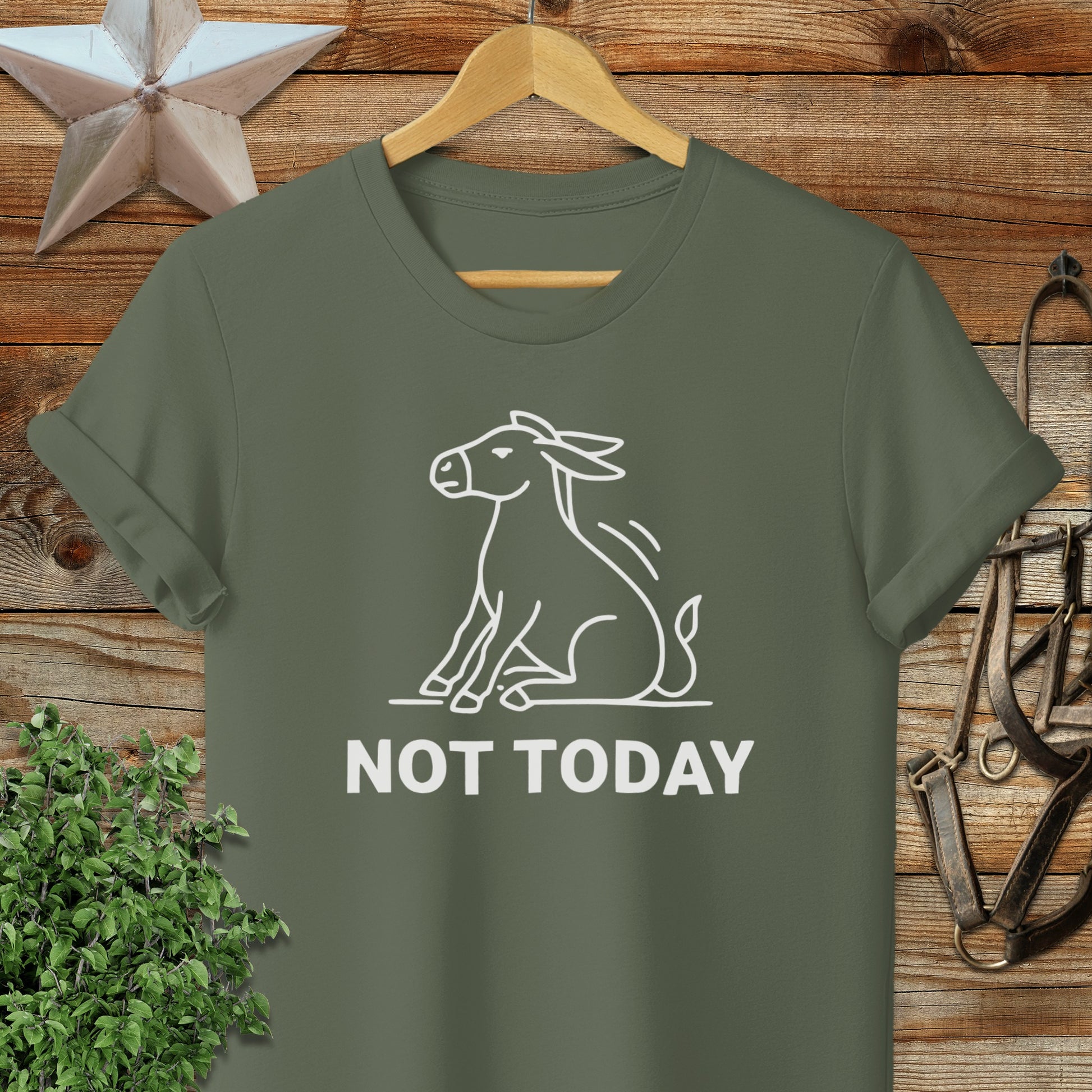 Not Today T-Shirt