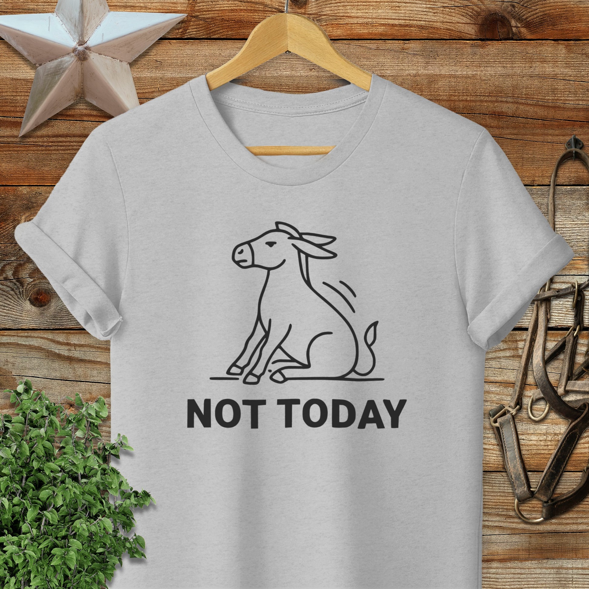Not Today T-Shirt