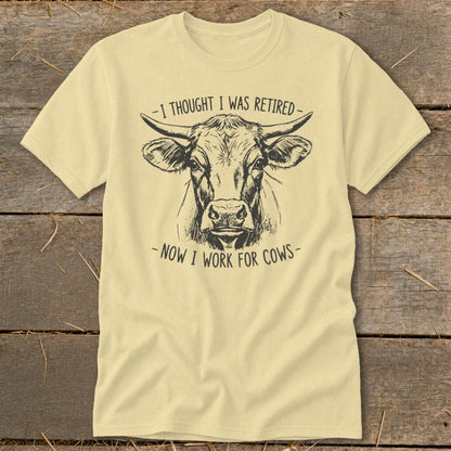 Now I Work for Cows Classic Tee
