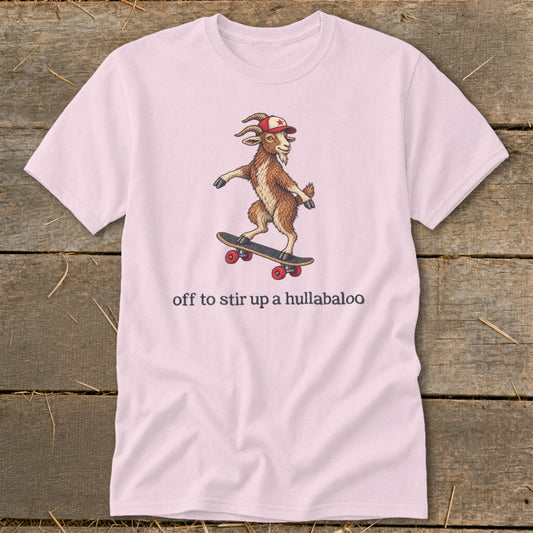 Off To Stir Up a Hullabaloo Classic Tee