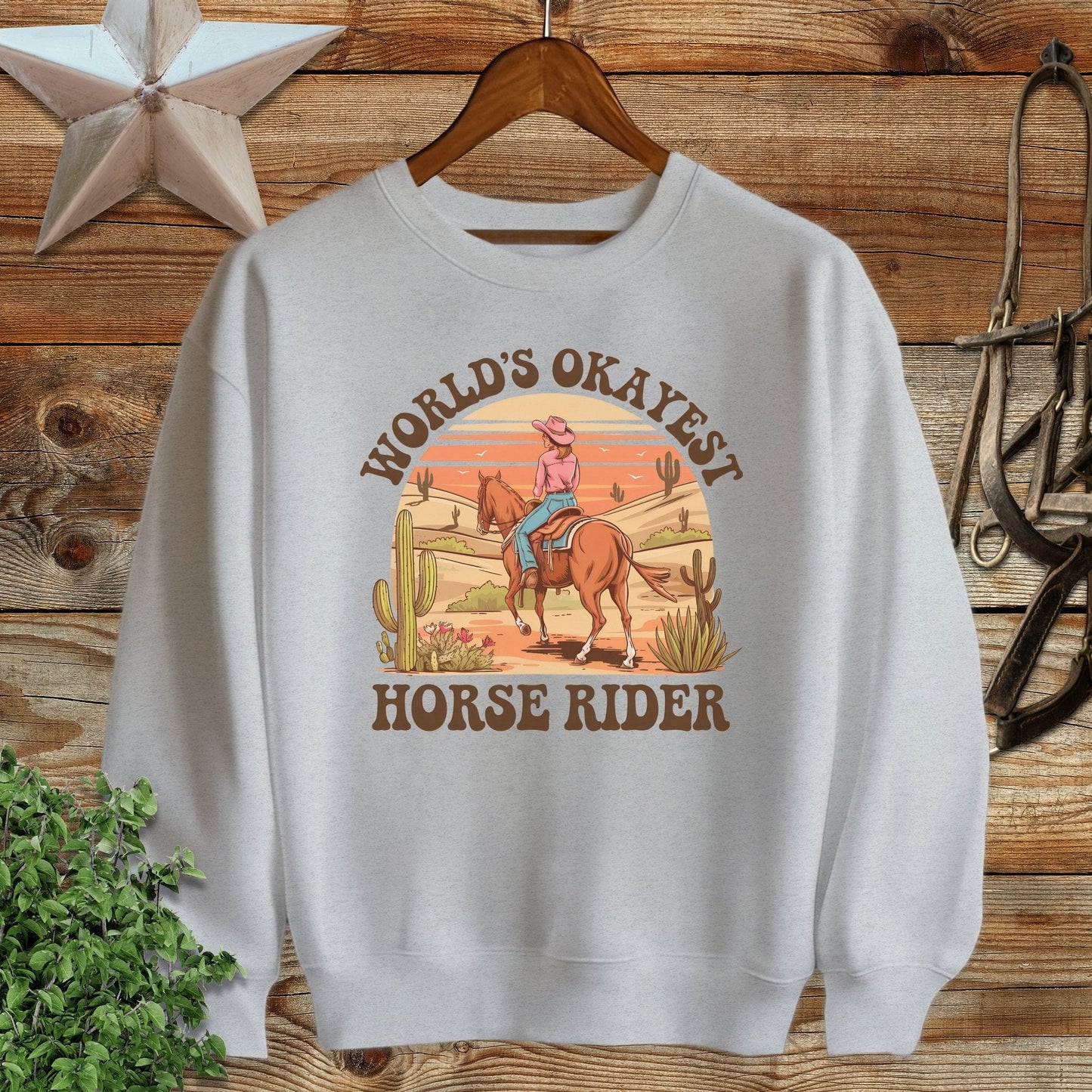 Okayest Horse Rider Sweatshirt