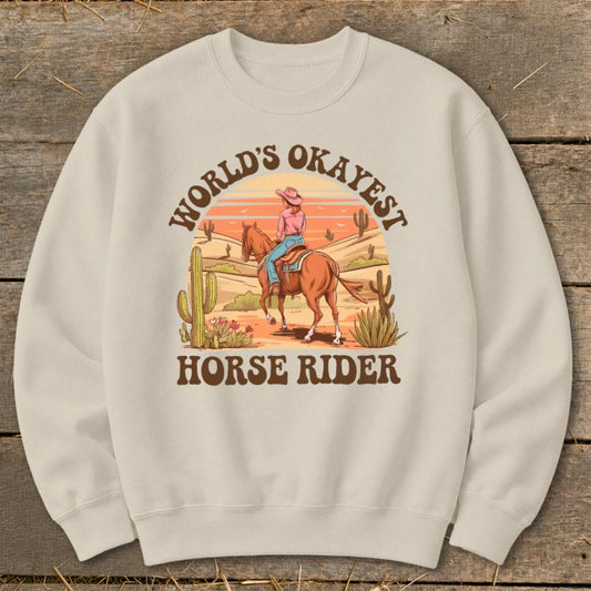 Okayest Horse Rider Sweatshirt - Sand