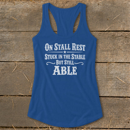 On Stall Rest Racerback Tank