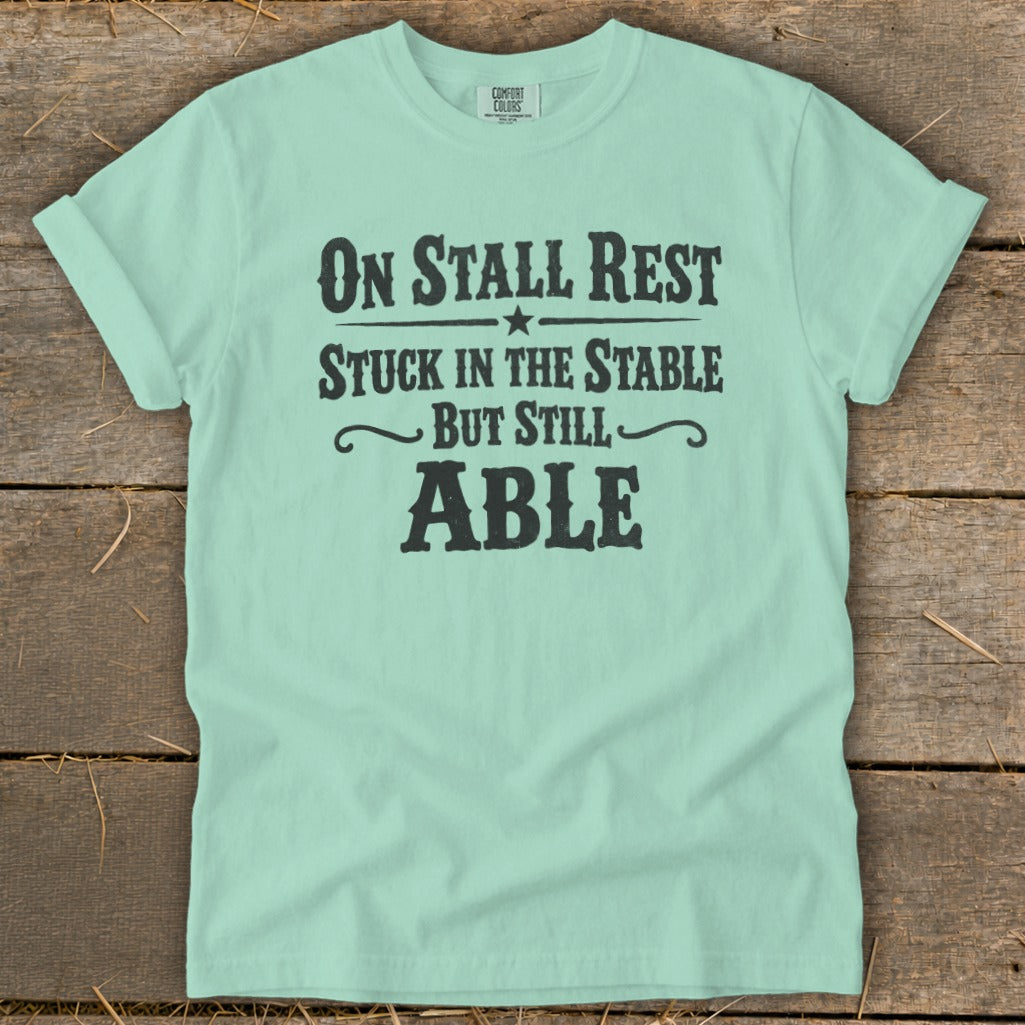 On Stall Rest Signature Tee
