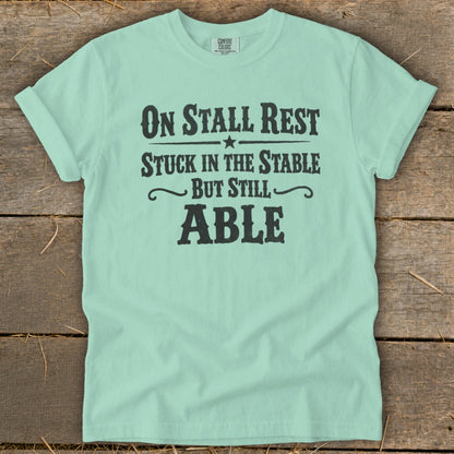 On Stall Rest Signature Tee
