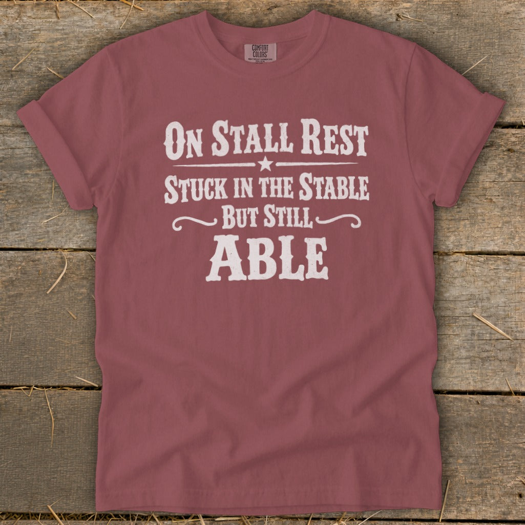 On Stall Rest Signature Tee