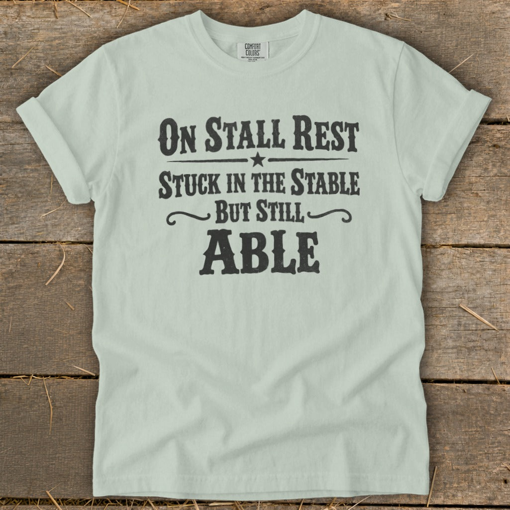 On Stall Rest Signature Tee