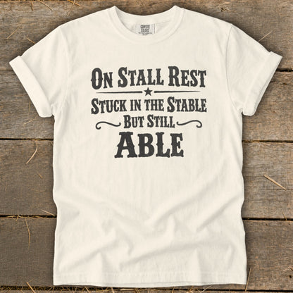 On Stall Rest Signature Tee