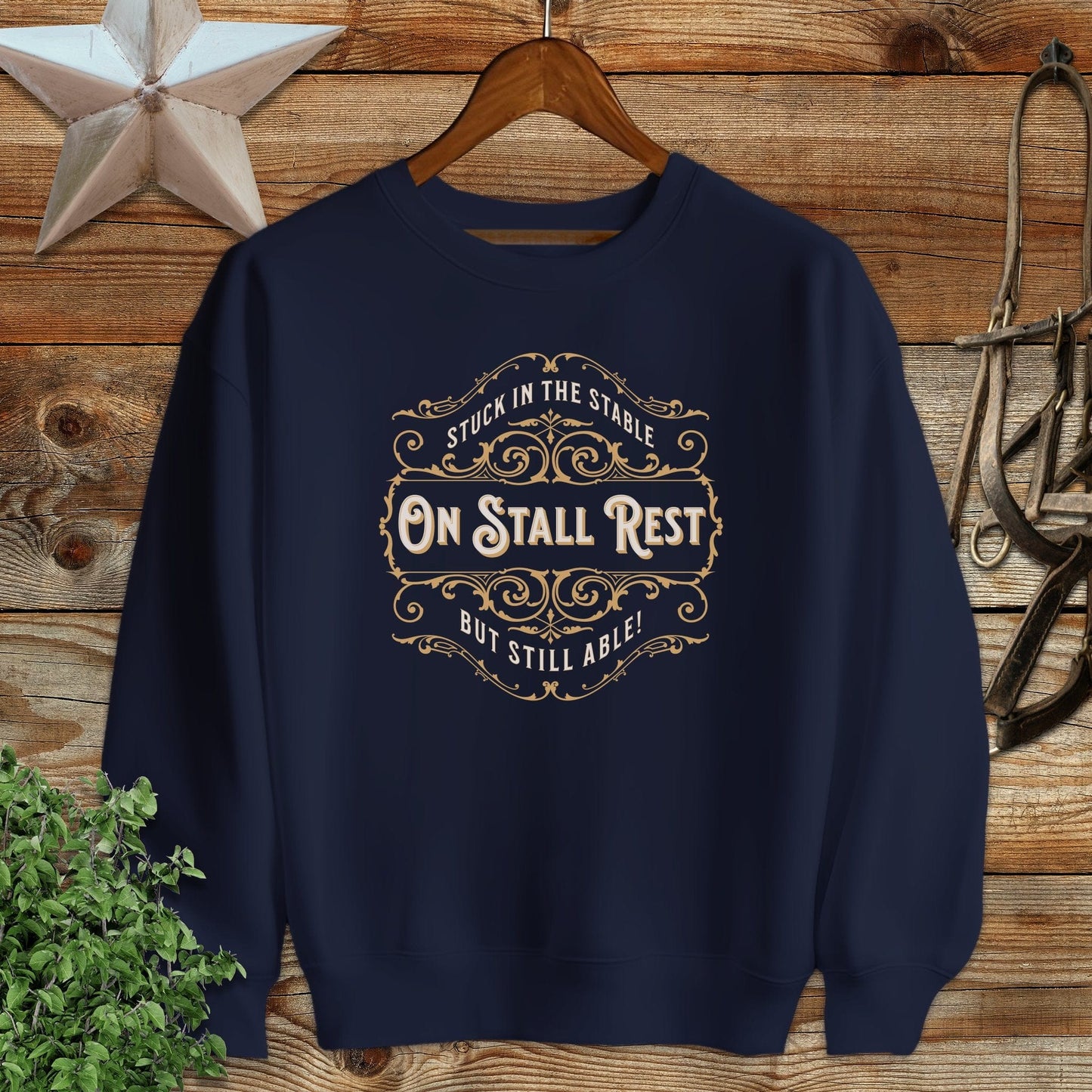 On Stall Rest Sweatshirt