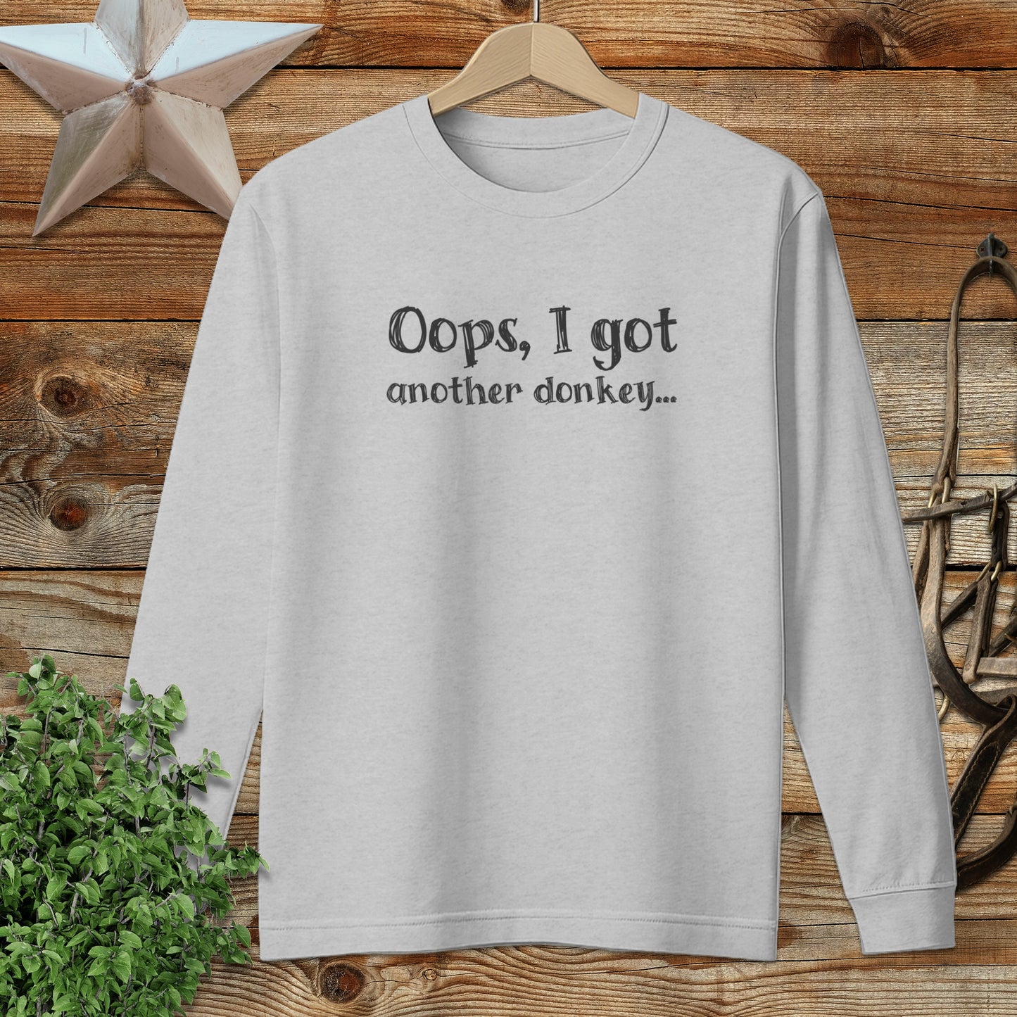 Oops Another Donkey Long Sleeve Tee