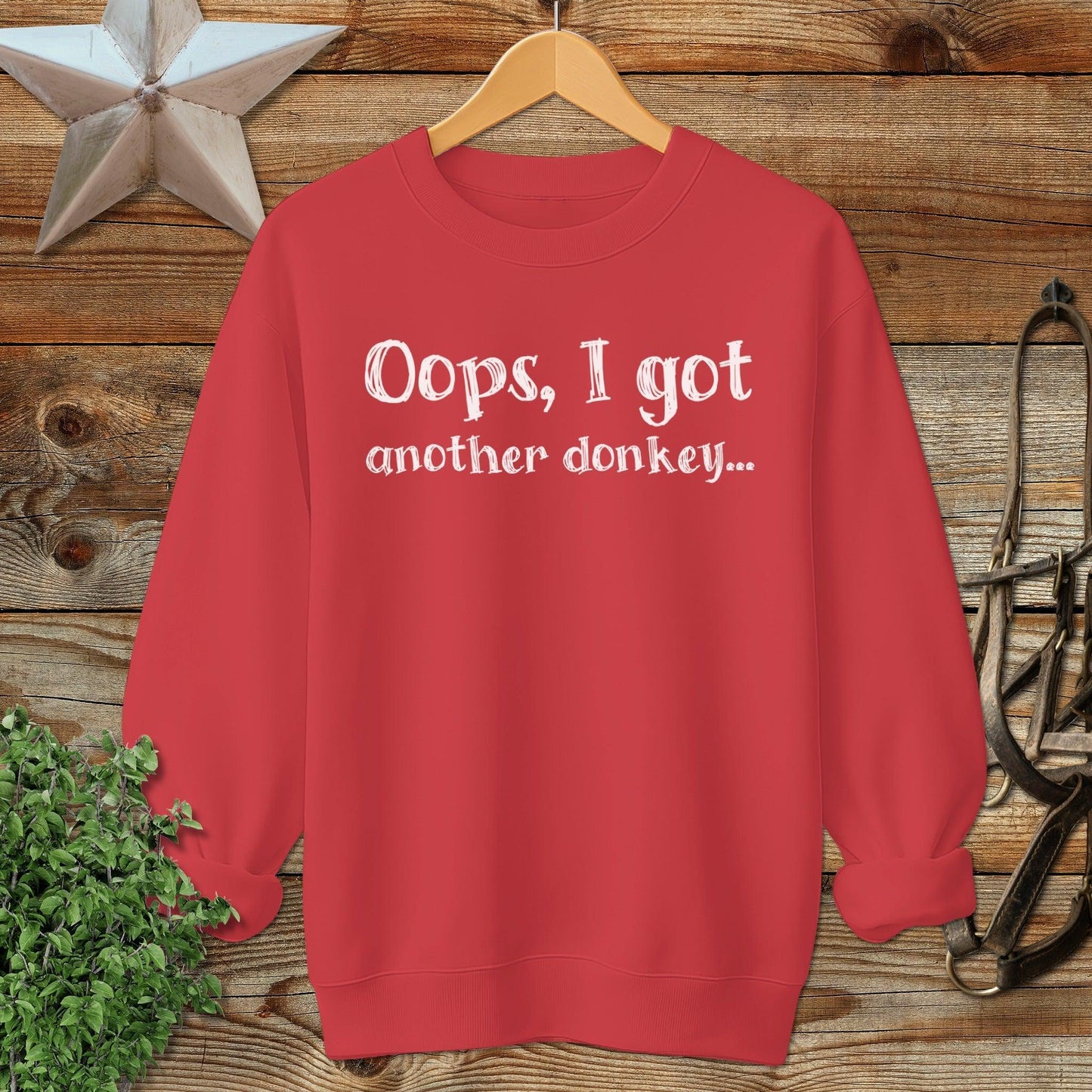 Oops Another Donkey Sweatshirt