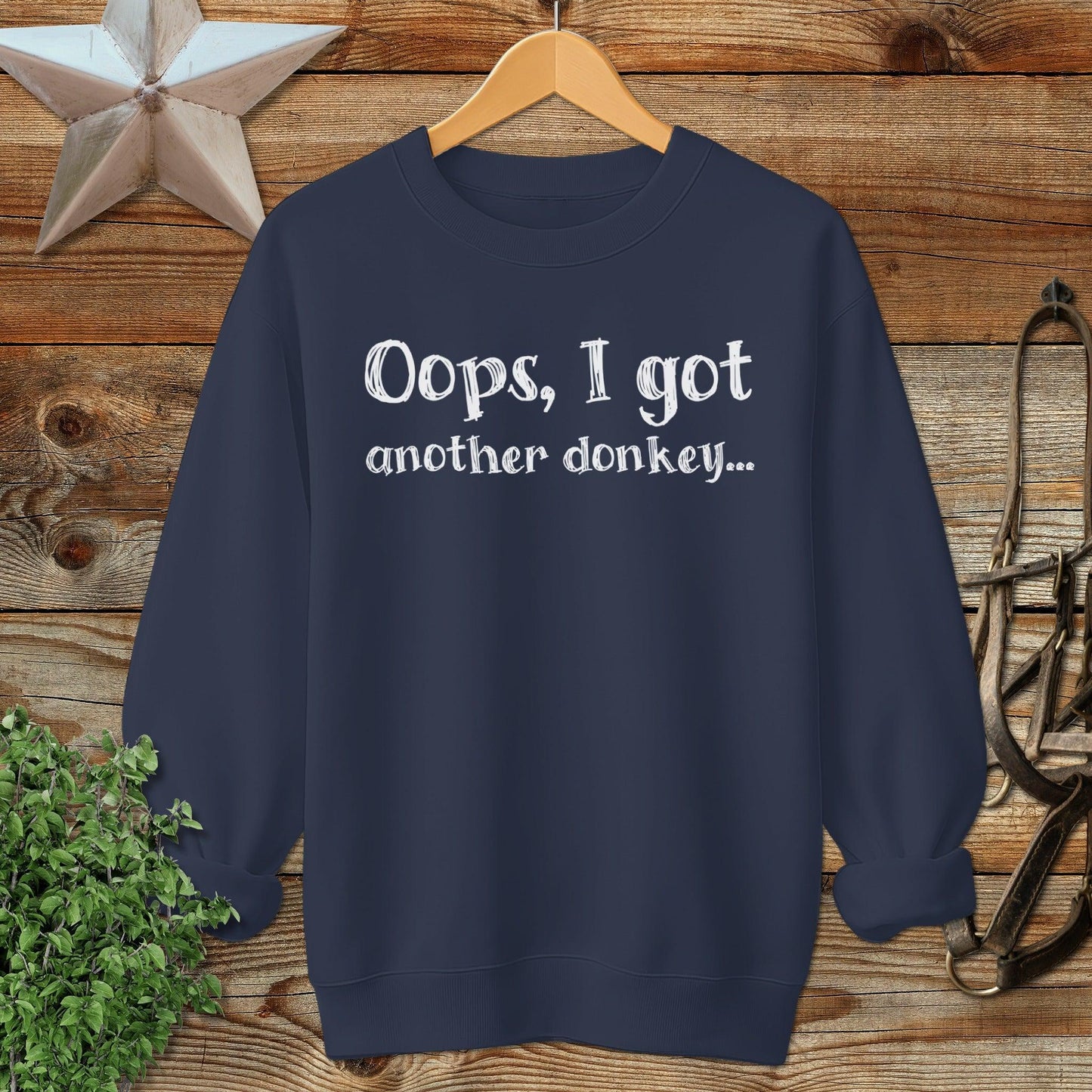 Oops Another Donkey Sweatshirt