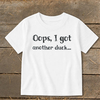 Oops Another Duck Toddler Tee