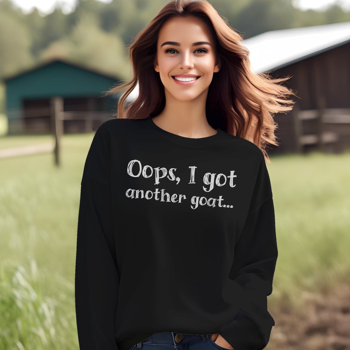 Oops Another Goat Sweatshirt