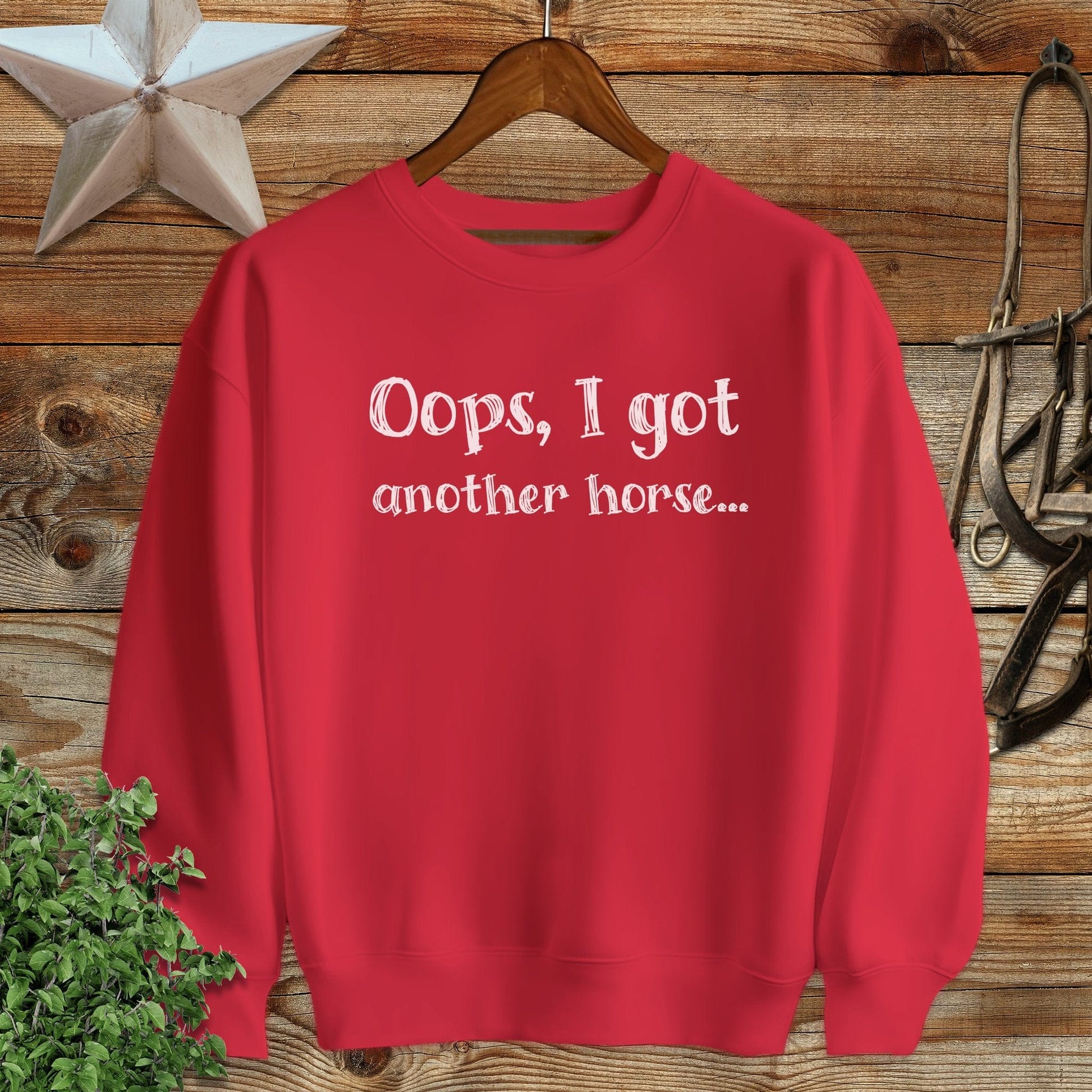 Oops Another Horse Sweatshirt