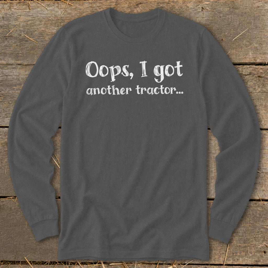 Oops Another Tractor Long Sleeve Tee