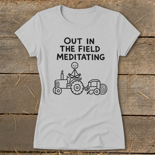 Out in the Field Meditating Ladies Tee