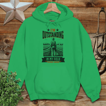 Outstanding in My Field Hoodie