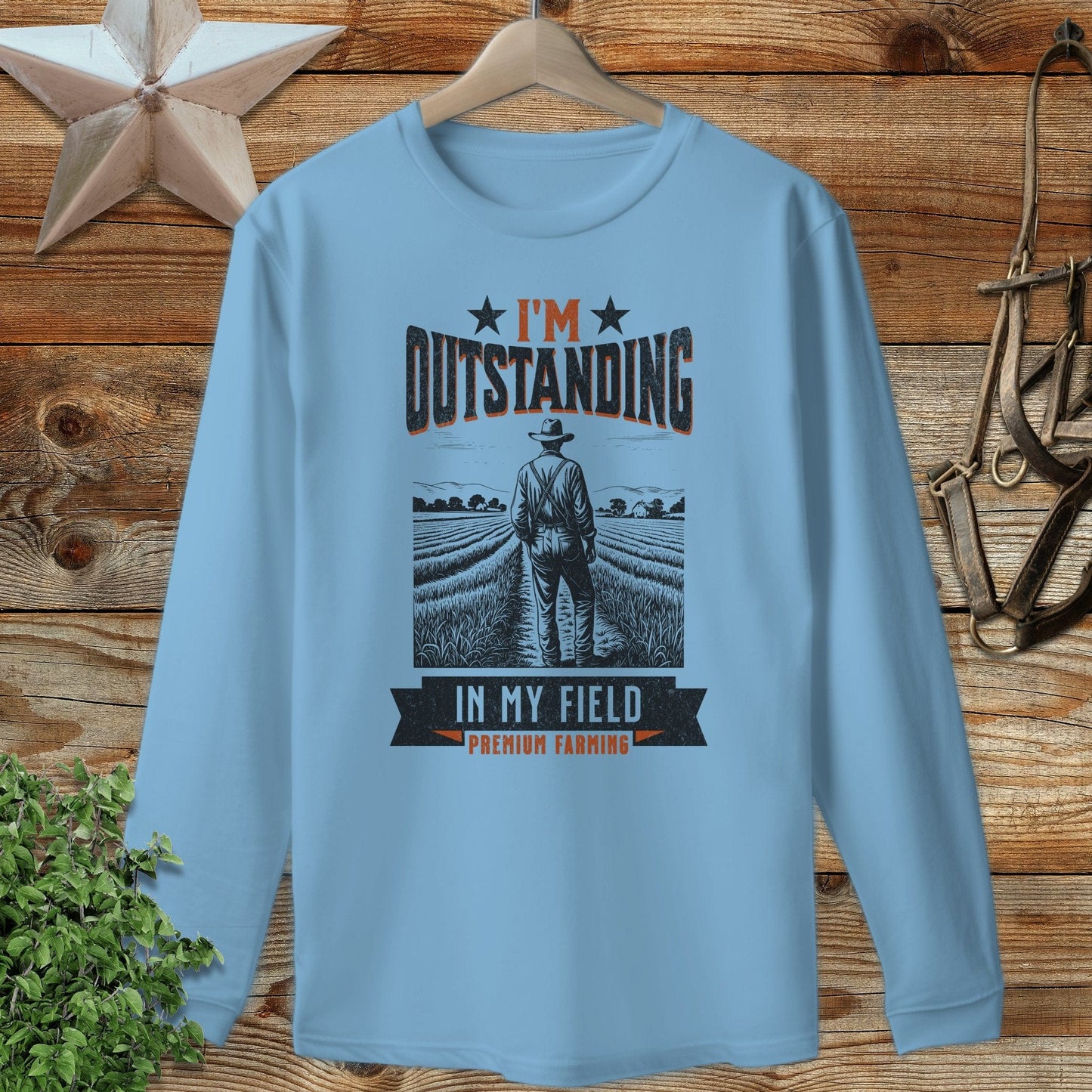 Outstanding in My Field Long Sleeve Tee
