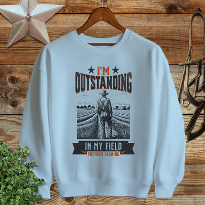 Outstanding in My Field Sweatshirt