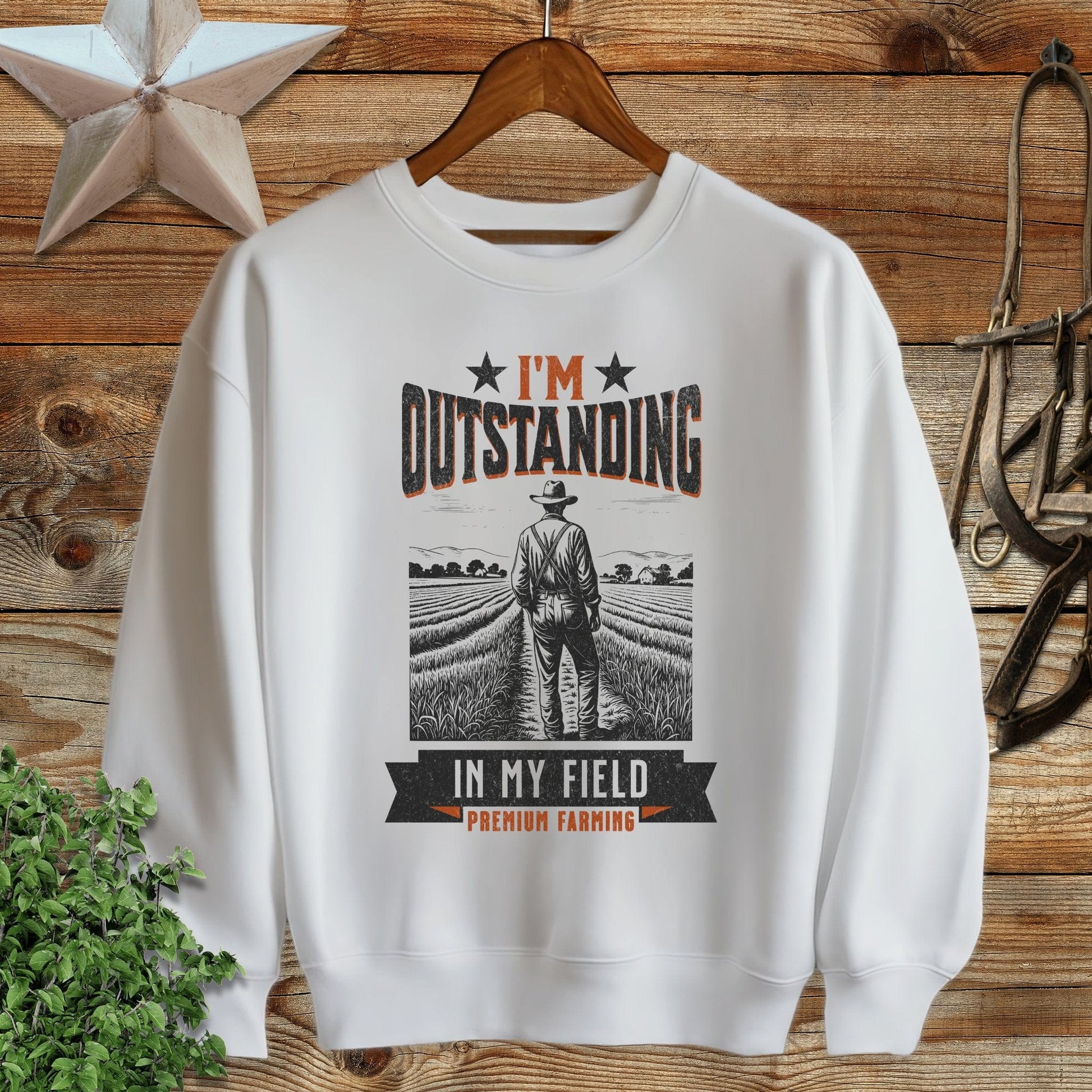 Outstanding in My Field Sweatshirt