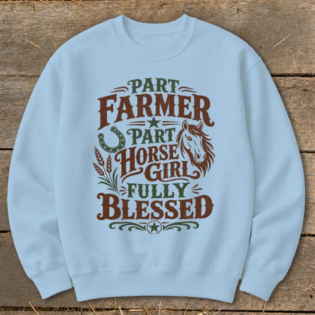 Part Farmer Part Horse Girl Sweatshirt