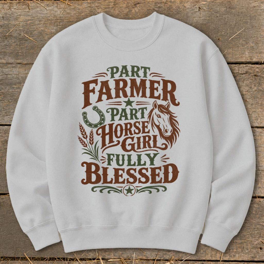 Part Farmer Part Horse Girl Sweatshirt