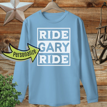 Personalized Ride Long Sleeve Tee