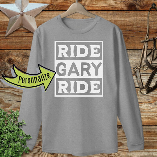 Personalized Ride Long Sleeve Tee