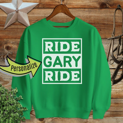 Personalized Ride Sweatshirt