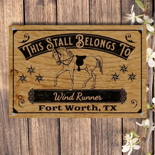 Personalized Stall Belongs To - Stall Sign