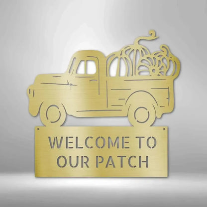 Personalized Welcome to our Patch Metal Art Sign