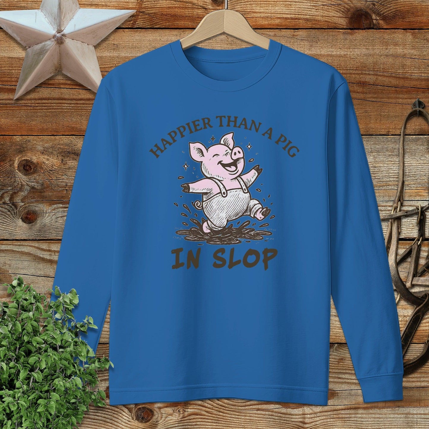 Pig in Slop Long Sleeve Tee