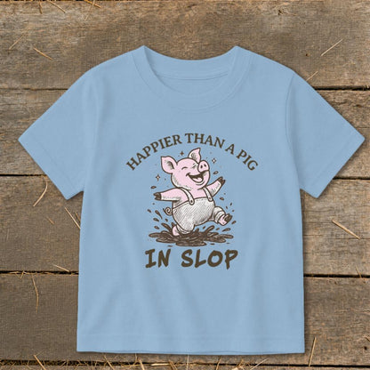 Pig in Slop Toddler Tee