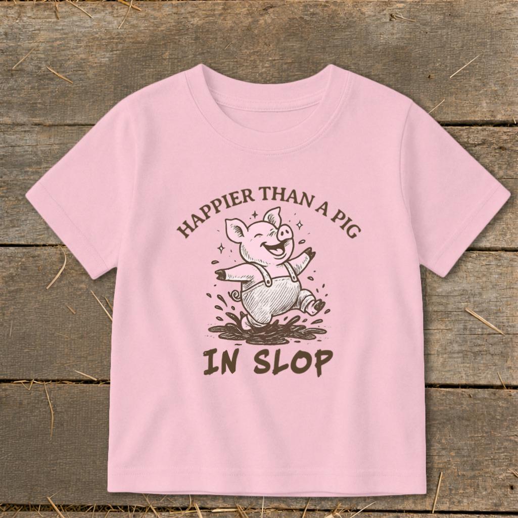 Pig in Slop Toddler Tee