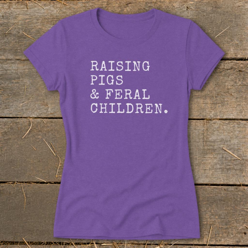 Pigs & Feral Children Ladies Tee