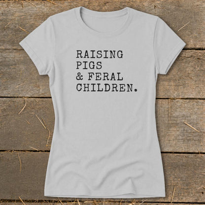 Pigs & Feral Children Ladies Tee