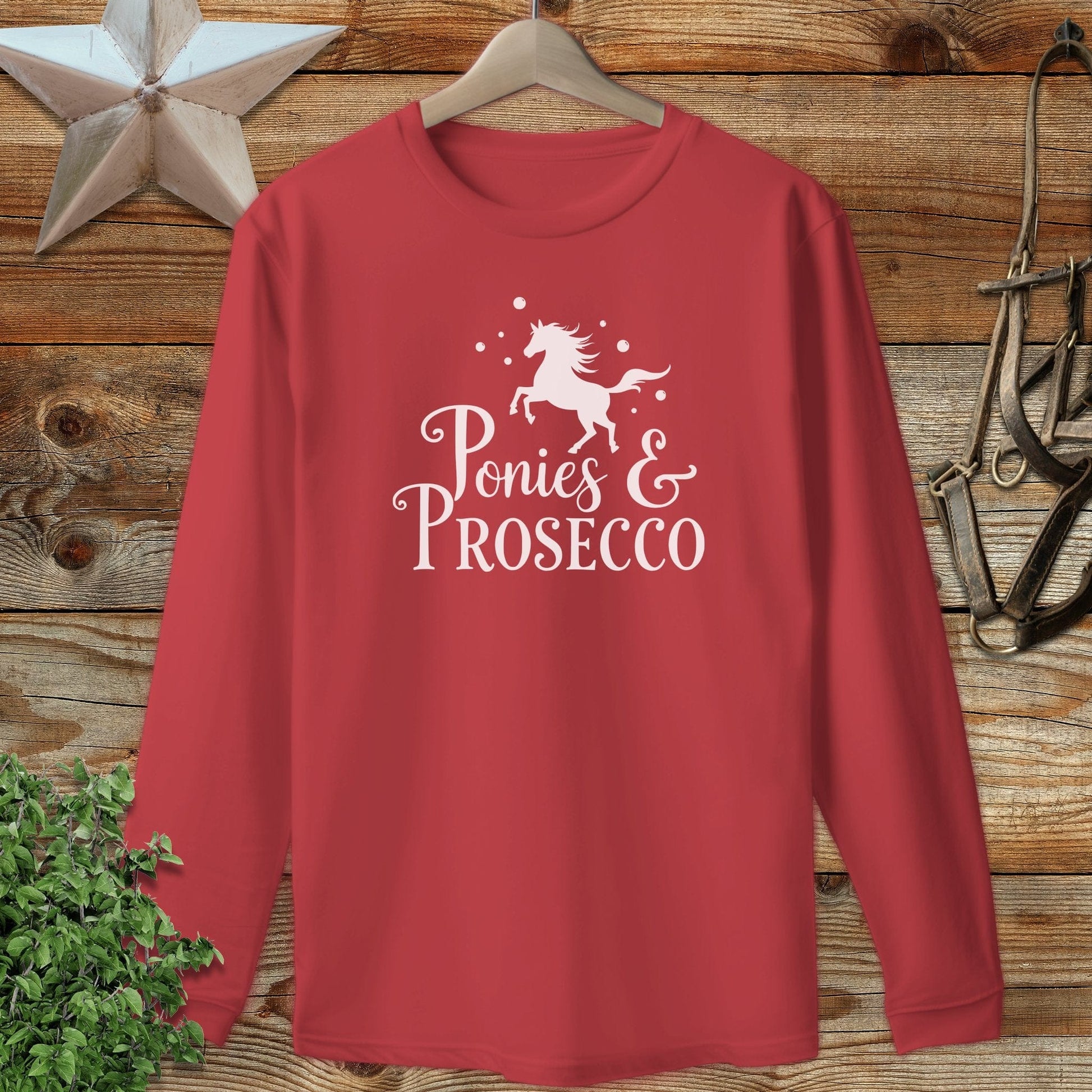 Ponies and Prosecco Long Sleeve Tee