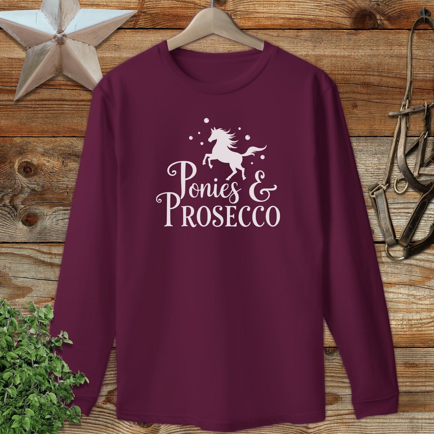 Ponies and Prosecco Long Sleeve Tee