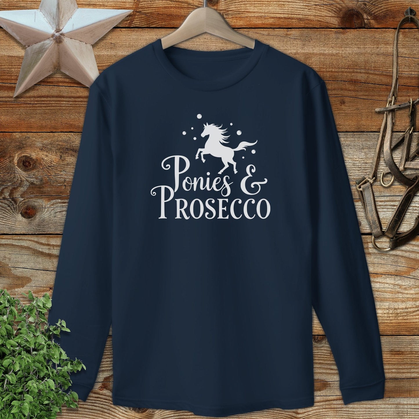 Ponies and Prosecco Long Sleeve Tee