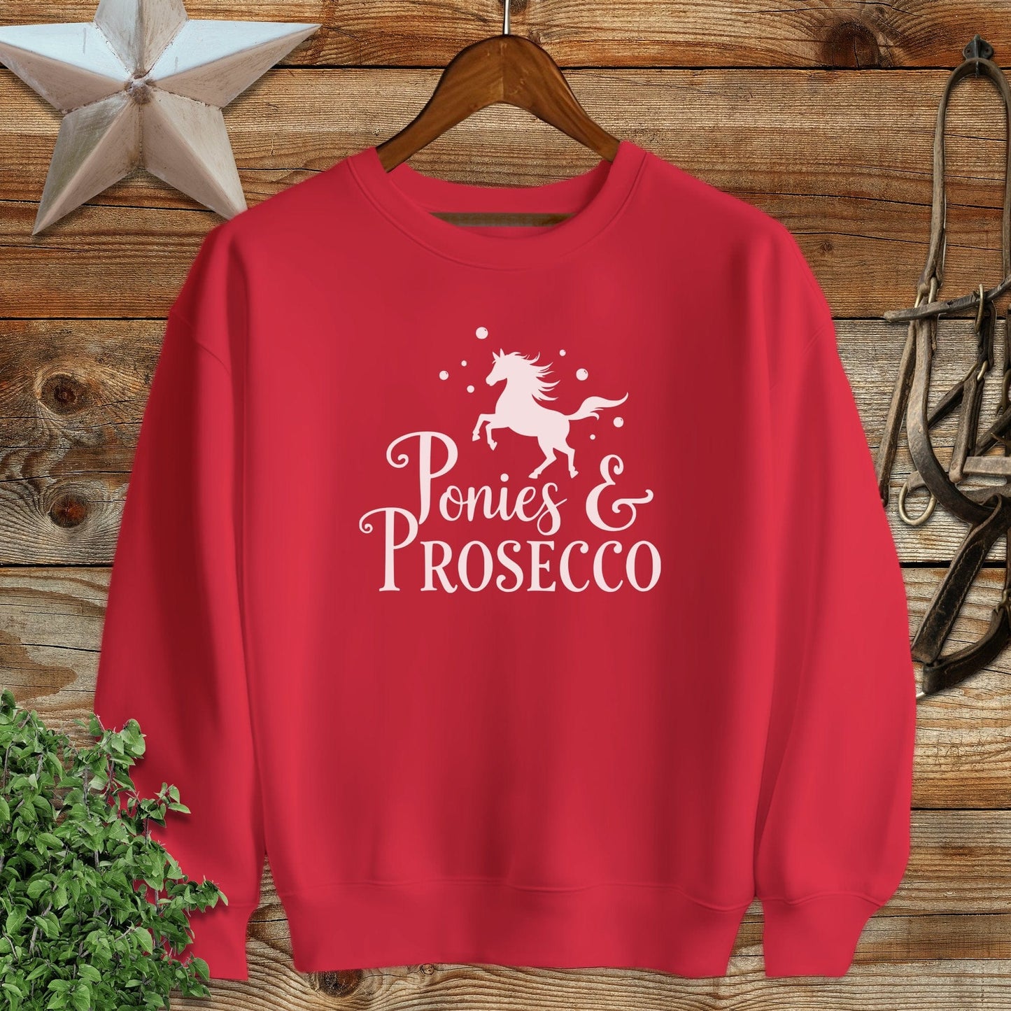 Ponies and Prosecco Sweatshirt