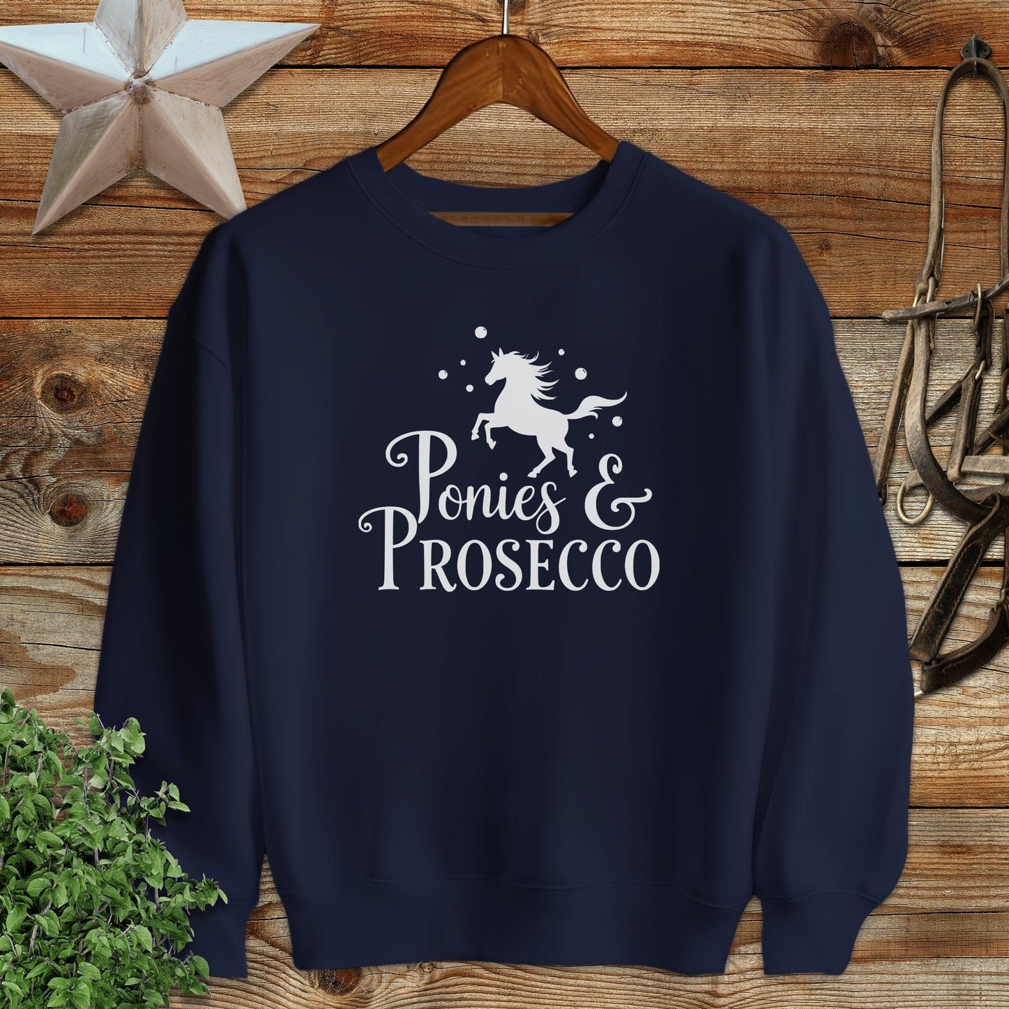 Ponies and Prosecco Sweatshirt