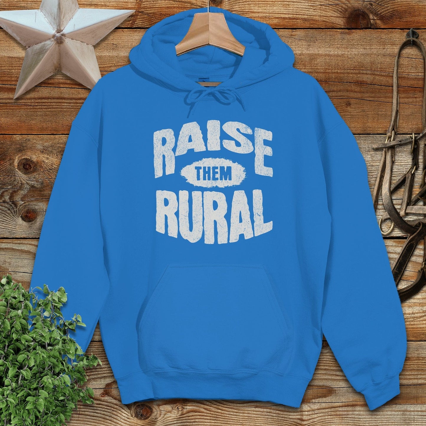 Raise Them Rural Hoodie